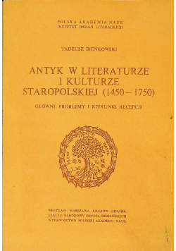 Antyk W Literaturze I Kulturze Staropolskiej