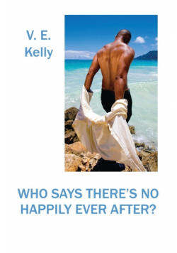 Who Says There's No Happily Ever After?