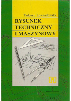 Rysunek techniczny i maszynowy