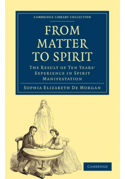 From Matter to Spirit
