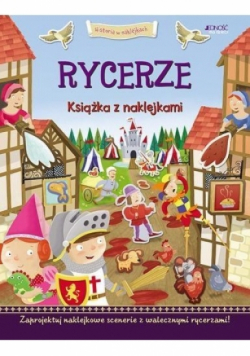 Rycerze. Historia w naklejkach