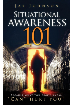 Situational Awareness 101