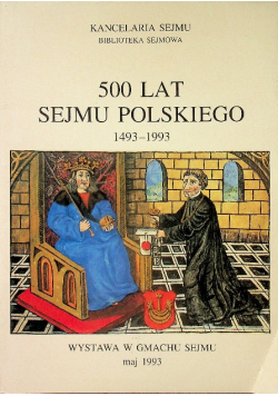 500 lat sejmu polskiego 1493 - 1993