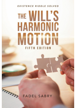 The Will's Harmonic Motion