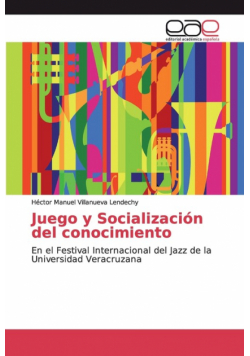 Juego y Socialización del conocimiento