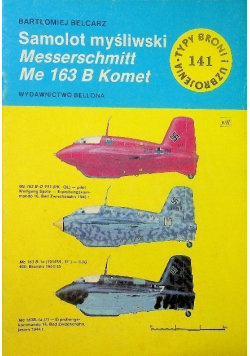 Samolot myśliwski Messerschmitt Me 163 B Komet