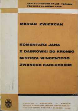 Komentarz Jana z Dąbrówki do kroniki Mistrza Wincentego zwanego Kadłubkiem