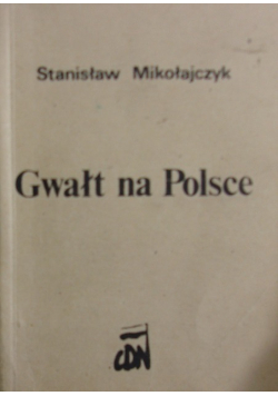 Gwałt na Polsce
