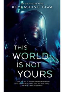 This World Is Not Yours