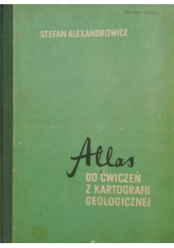 Atlas do ćwiczeń z kartografii geologicznej