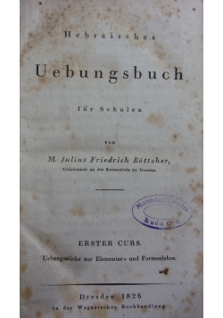 Hebraisches Uebungsbuch fur Schulen