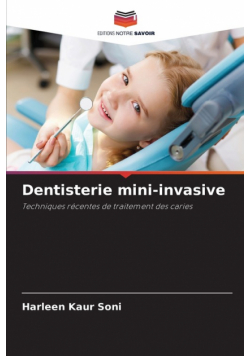Dentisterie mini-invasive