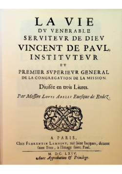 La vie du venerable vincent de paul