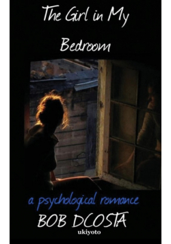 The Girl In My Bedroom