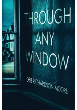 Through Any Window