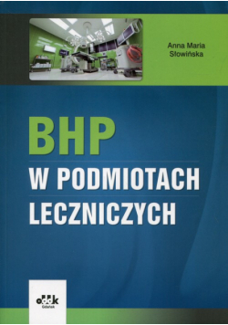 BHP w podmiotach leczniczych
