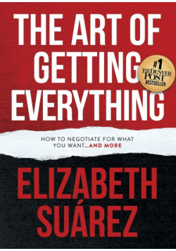 The Art of Getting Everything