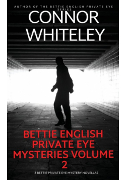 Bettie English Private Eye Mysteries Volume 2
