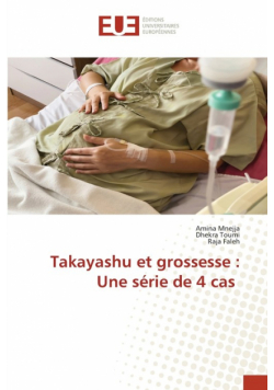 Takayashu et grossesse