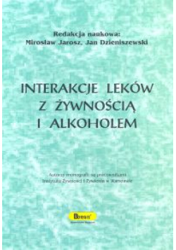 Interakcje leków z żywnością i alkoholem