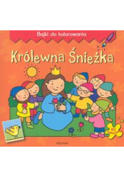 Królewna Śnieżka - Bajki do kolorowania