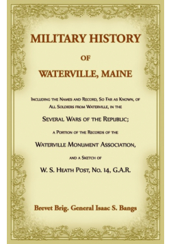 Military History of Waterville, Maine