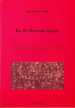 Ku bezkresom utopii