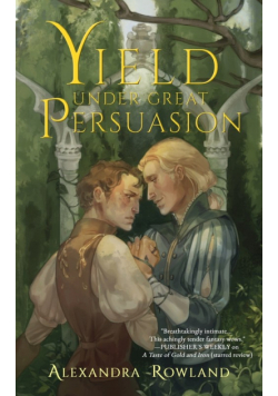 Yield Under Great Persuasion