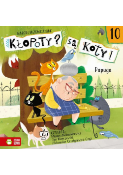 Kłopoty? Są koty! Papuga