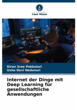 Internet der Dinge mit Deep Learning für gesellschaftliche Anwendungen
