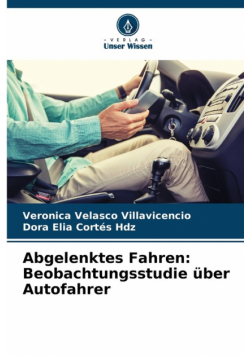 Abgelenktes Fahren