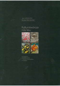 Kulturotwórcza rola lasu
