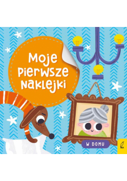 Moje pierwsze naklejki W domu