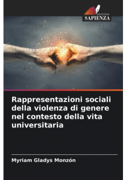 Rappresentazioni sociali della violenza di genere nel contesto della vita universitaria