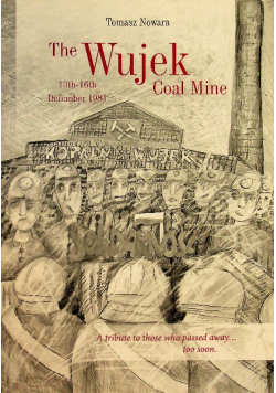 The Wujek Coal Mine