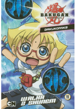 Bakugan Bakukomiks 11 Walka z Shunem