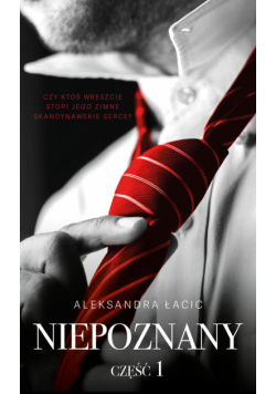Mimo wszystko (#1). Niepoznany