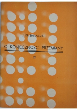 O konieczności przemiany II
