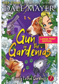 Gun in the Gardenias