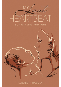 My Last Heartbeat