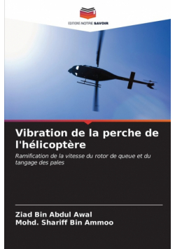 Vibration de la perche de l'hélicoptère