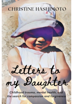 Letters to My Daughter