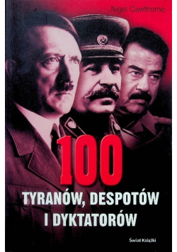 100 tyranów despotów i dyktatorów