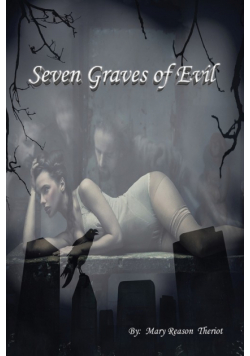 Seven Graves of Evil