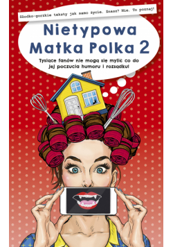 Nietypowa Matka Polka 2