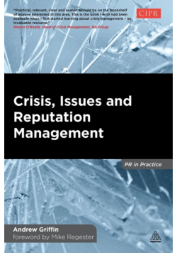 Crisis, Issues and Reputation Management