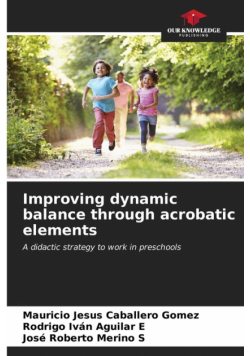 Improving dynamic balance through acrobatic elements