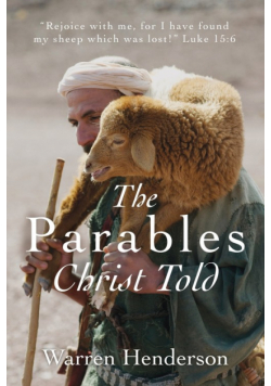 The Parables Christ Told