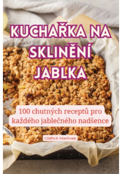 Kuchařka Na Sklinění Jablka