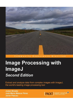 Image Processing with ImageJ - Second Edition